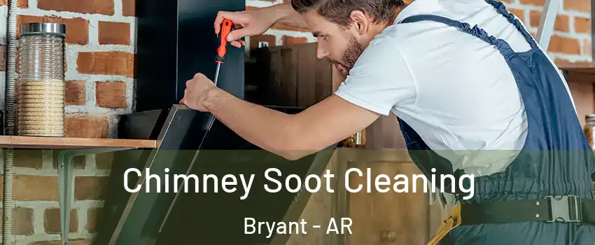  Chimney Soot Cleaning Bryant - AR
