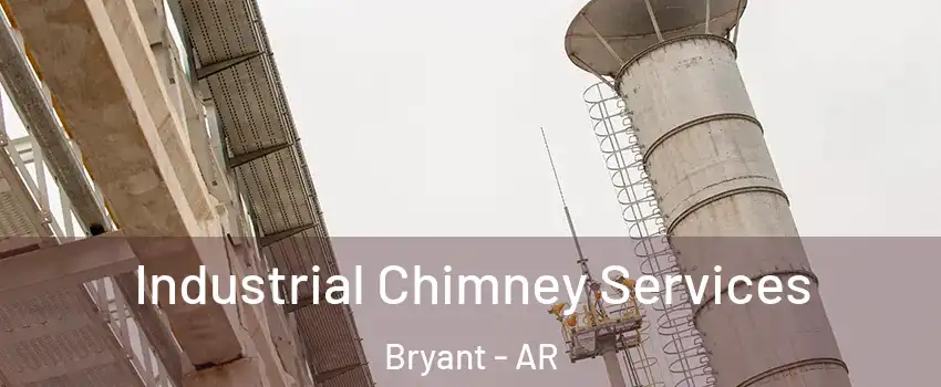  Industrial Chimney Services Bryant - AR