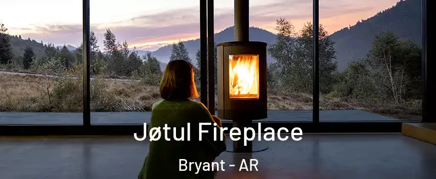  Jøtul Fireplace Bryant - AR